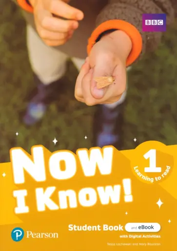 Roulston, Lochowski - Now I Know! Level 1. Learning to Read. Student's Book and eBook with Digital Activities обложка книги