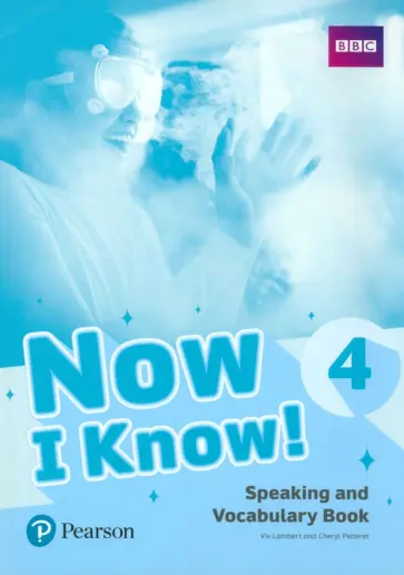 Lambert, Pelteret - Now I Know! Level 4. Speaking and Vocabulary Book Lambert, Pelteret - Now I Know! Level 4. Speaking and Vocabulary Book обложка книги