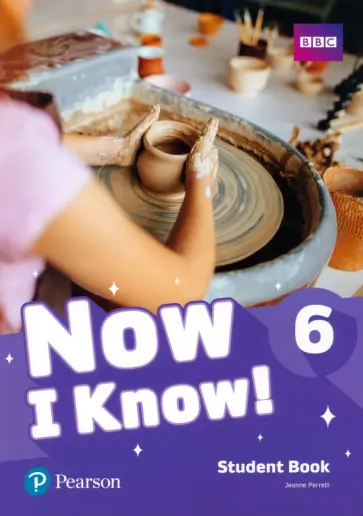 Jeanne Perrett - Now I Know! Level 6. Student's Book обложка книги