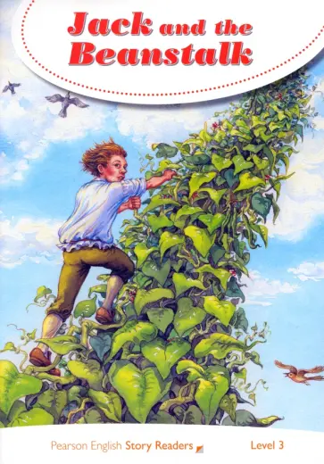 Jack and the Beanstalk. Level 3. Age 5-7 Jack and the Beanstalk. Level 3. Age 5-7 обложка книги
