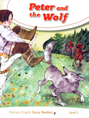 Peter and the Wolf. Level 3, Age 7-9 обложка книги