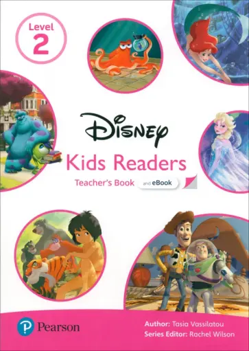 Tasia Vassilatou - Disney Kids Readers. Level 2. Teacher's Book and eBook Tasia Vassilatou - Disney Kids Readers. Level 2. Teacher's Book and eBook обложка книги