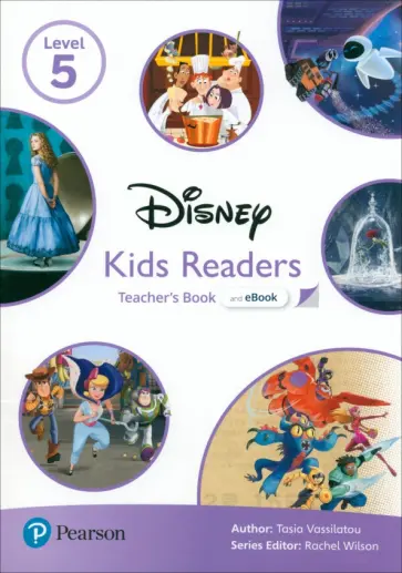 Tasia Vassilatou - Disney Kids Readers. Level 5. Teacher's Book and eBook Tasia Vassilatou - Disney Kids Readers. Level 5. Teacher's Book and eBook обложка книги
