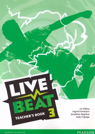 Kilbey, Bygrave - Live Beat. Level 3. Teachers Book Kilbey, Bygrave - Live Beat. Level 3. Teachers Book обложка книги