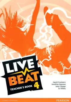 Freebairn, Bygrave - Live Beat. Level 4. Teachers Book обложка книги