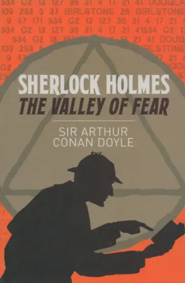 Arthur Doyle - Sherlock Holmes. The Valley of Fear Arthur Doyle - Sherlock Holmes. The Valley of Fear обложка книги