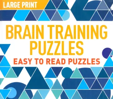 Eric Saunders - Large Print Brain Training Puzzles Eric Saunders - Large Print Brain Training Puzzles обложка книги