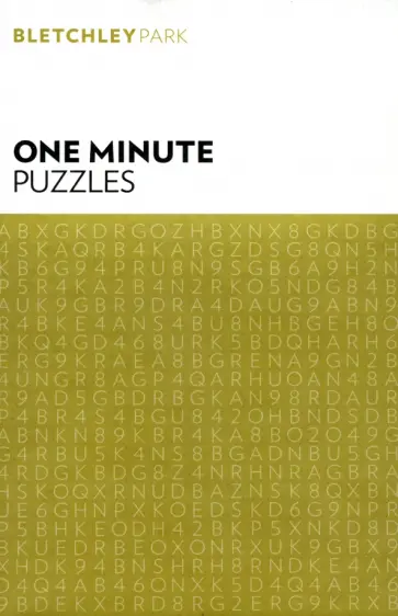 Bletchley Park One Minute Puzzles обложка книги