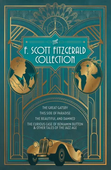 Francis Fitzgerald - The F. Scott Fitzgerald Collection обложка книги