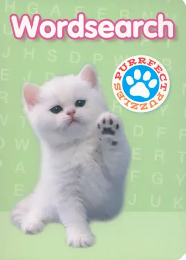 Eric Saunders - Purrfect Puzzles Wordsearch Eric Saunders - Purrfect Puzzles Wordsearch обложка книги