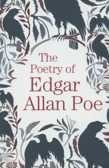 Edgar Poe - The Poetry of Edgar Allan Poe Edgar Poe - The Poetry of Edgar Allan Poe обложка книги