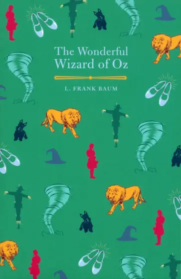 Lyman Baum - The Wonderful Wizard of Oz Lyman Baum - The Wonderful Wizard of Oz обложка книги