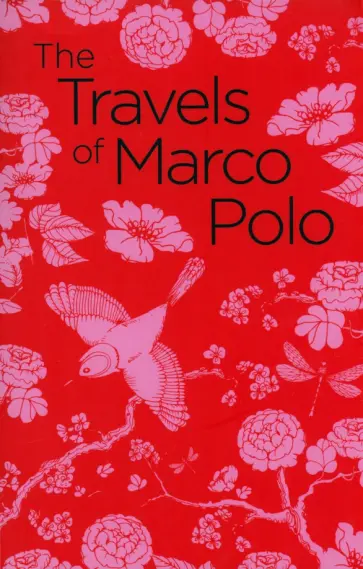 Marco Polo - The Travels of Marco Polo Marco Polo - The Travels of Marco Polo обложка книги