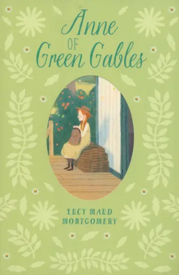 Lucy Montgomery - Anne of Green Gables Lucy Montgomery - Anne of Green Gables обложка книги