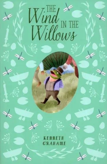 Kenneth Grahame - The Wind in the Willows Kenneth Grahame - The Wind in the Willows обложка книги