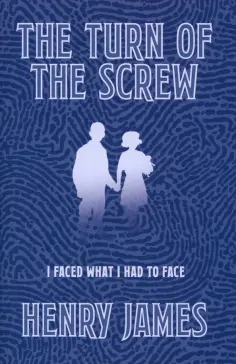 Henry James - The Turn of the Screw обложка книги