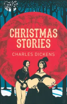 Charles Dickens - Christmas Stories обложка книги