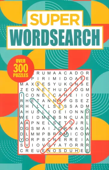 Eric Saunders - Super Wordsearch. Over 300 Puzzles обложка книги