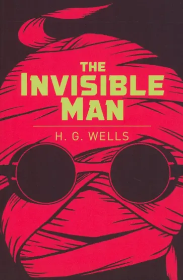 Herbert Wells - The Invisible Man обложка книги