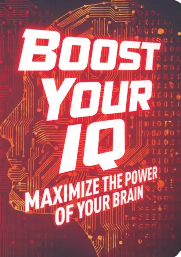 Eric Saunders - Boost Your IQ обложка книги