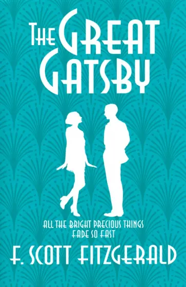Francis Fitzgerald - The Great Gatsby Francis Fitzgerald - The Great Gatsby обложка книги