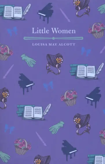 Louisa Alcott - Little Women Louisa Alcott - Little Women обложка книги
