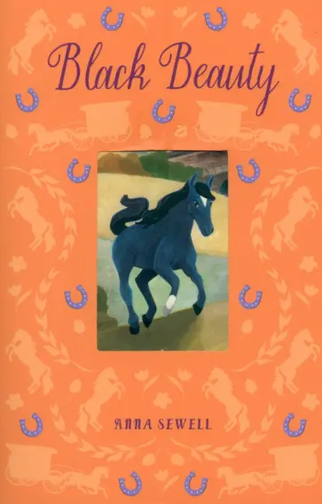Anna Sewell - Black Beauty Anna Sewell - Black Beauty обложка книги