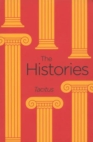 Tacitus - The Histories Tacitus - The Histories обложка книги