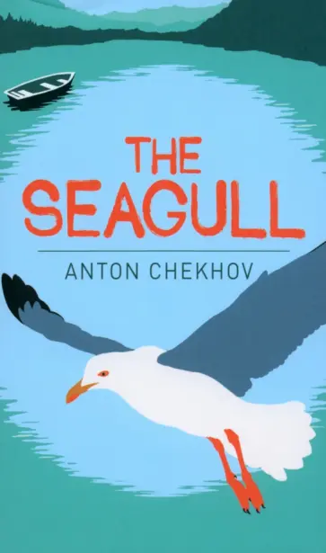 Anton Chekhov - The Seagull Anton Chekhov - The Seagull обложка книги