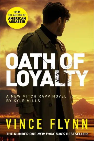 Flynn, Mills - Oath of Loyalty обложка книги
