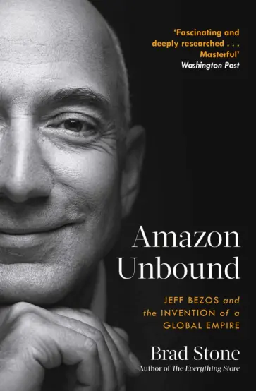 Brad Stone - Amazon Unbound Brad Stone - Amazon Unbound обложка книги