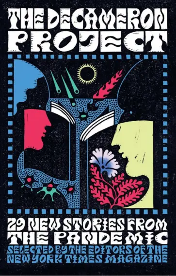 Atwood, Митчелл - The Decameron Project. 29 New Stories from the Pandemic обложка книги