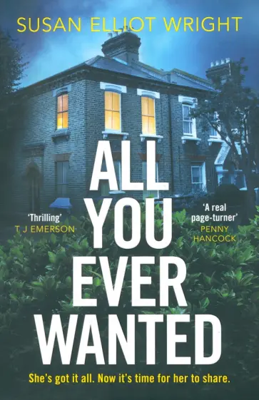 Susan Wright - All You Ever Wanted обложка книги