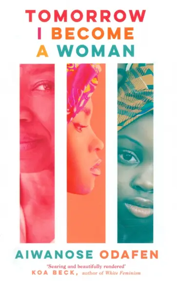 Aiwanose Odafen - Tomorrow I Become a Woman Aiwanose Odafen - Tomorrow I Become a Woman обложка книги