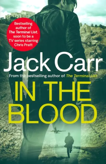 Jack Carr - In the Blood Jack Carr - In the Blood обложка книги