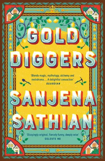 Sanjena Sathian - Gold Diggers обложка книги