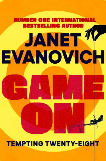 Janet Evanovich - Game On. Tempting Twenty-Eight Janet Evanovich - Game On. Tempting Twenty-Eight обложка книги