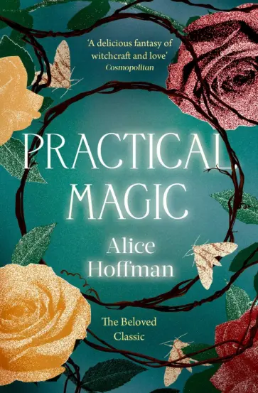 Alice Hoffman - Practical Magic Alice Hoffman - Practical Magic обложка книги