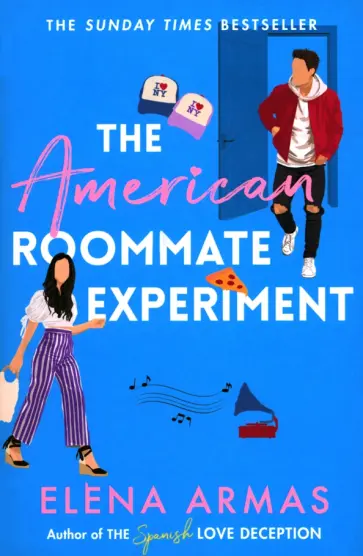 Elena Armas - The American Roommate Experiment Elena Armas - The American Roommate Experiment обложка книги