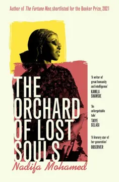 Nadifa Mohamed - The Orchard of Lost Souls Nadifa Mohamed - The Orchard of Lost Souls обложка книги