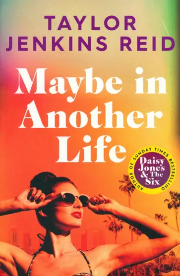 Taylor Reid - Maybe in Another Life Taylor Reid - Maybe in Another Life обложка книги