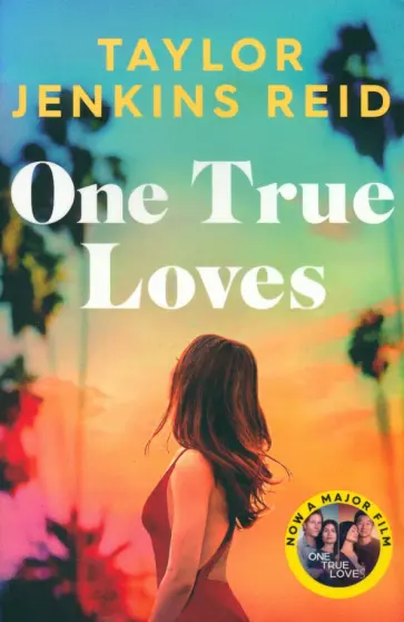 Taylor Reid - One True Loves Taylor Reid - One True Loves обложка книги