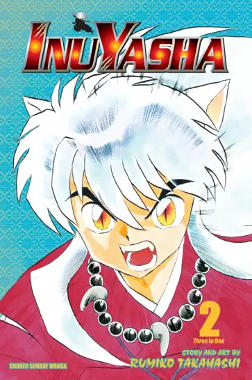 Rumiko Takahashi - Inuyasha. 3-in-1. Volume 2 Rumiko Takahashi - Inuyasha. 3-in-1. Volume 2 обложка книги