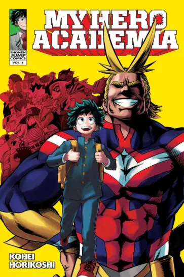 Kohei Horikoshi - My Hero Academia. Volume 1 обложка книги