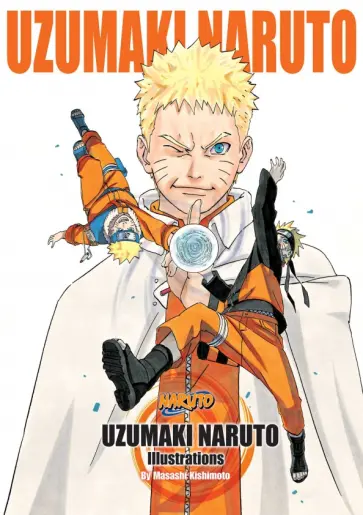 Masashi Kishimoto - Uzumaki Naruto. Illustrations Masashi Kishimoto - Uzumaki Naruto. Illustrations обложка книги