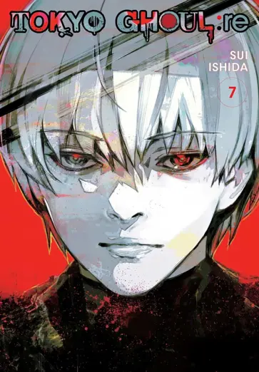 Sui Ishida - Tokyo Ghoul: re. Volume 7 Sui Ishida - Tokyo Ghoul: re. Volume 7 обложка книги
