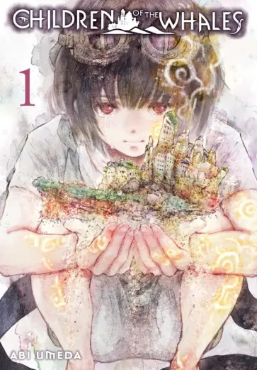 Abi Umeda - Children of the Whales. Volume 1 обложка книги