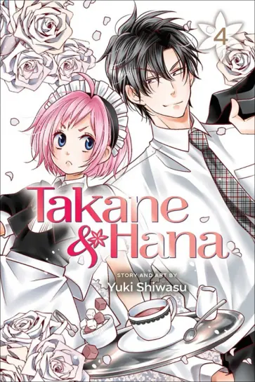 Yuki Shiwasu - Takane & Hana. Volume 4 обложка книги