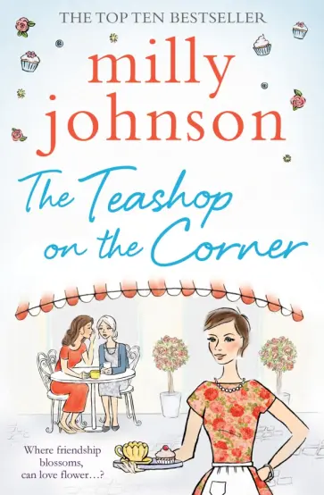 Milly Johnson - The Teashop on the Corner обложка книги