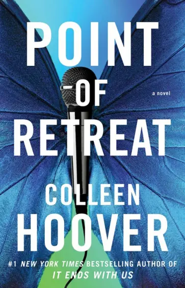 Colleen Hoover - Point of Retreat Colleen Hoover - Point of Retreat обложка книги